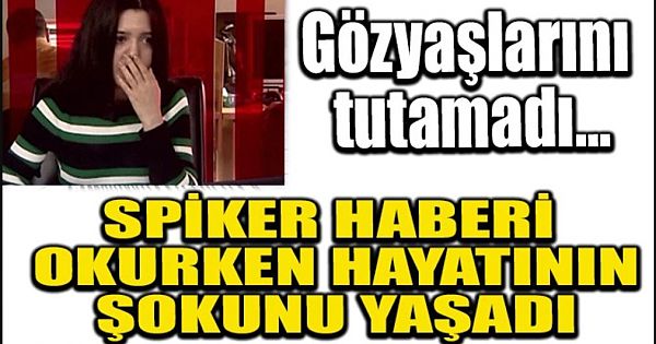 Spiker haberi okurken hayatının şokunu yaşadı