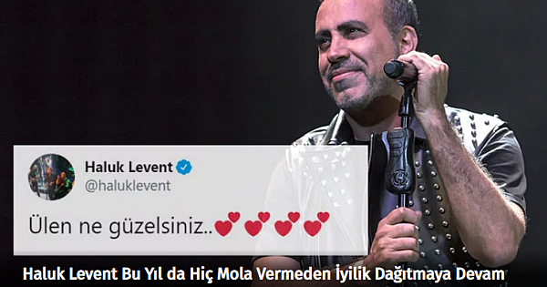 2019 Yılından Bir Haluk Levent Geçti