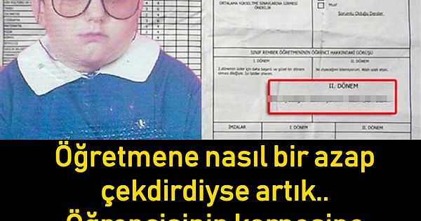 Öğretmene nasıl bir azap çekdirdiyse artık.. Öğrencisinin karnesine öyle bir not yazdı ki... Gören kahkaha attı.