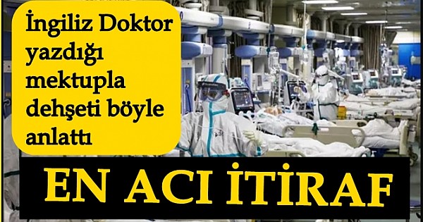  Corona virüsü ile savaşan doktordan en acı itiraf! Corona virüs dehşetini mektupla böyle anlattı!