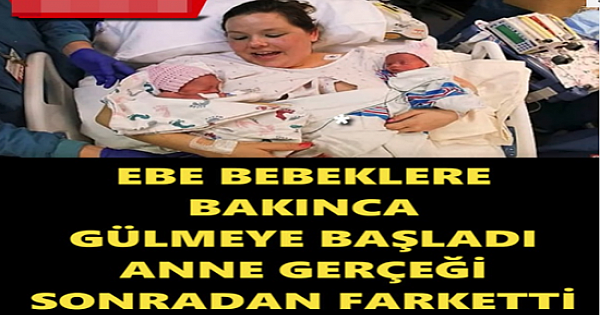 Ebe Bebeklere Bakınca Gülmeye Başladı - Anne Gerçeği Sonradan Farketti