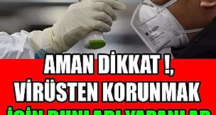 Aman Dikkat.. Uzmanlar Uyardı