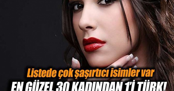 Dünyanın En Güzel 30 Kadını