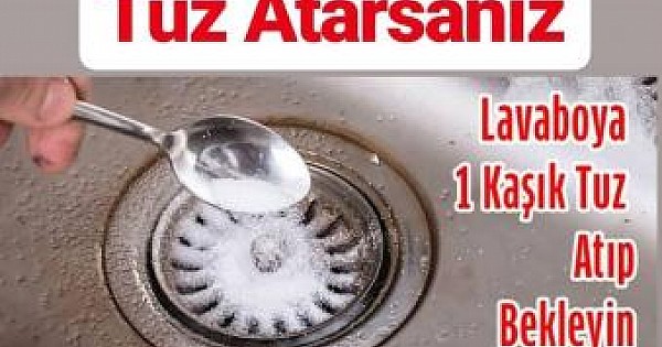 Lavaboya 1 Kaşık Tuz Atarsanız