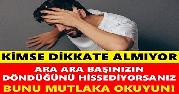 Baş dönmesinin sebebi bu olabilir!