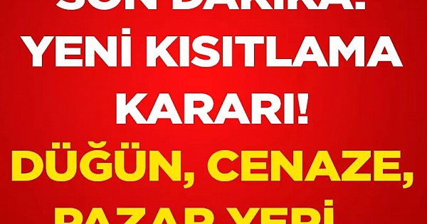 Yeni yasaklar geldi işte o yasaklar