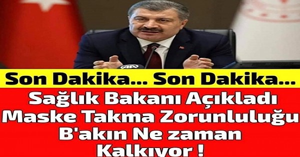 BAKAN SONUNDA GÜZEL HABERİ VERDİ