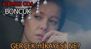 Kırmızı Oda Boncuk kimdir? Kırmızı Oda Boncuk'un gerçek hikayesi ne?