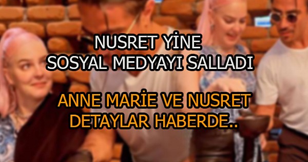 Nusret Yine Sosyal Medyayı Salladı