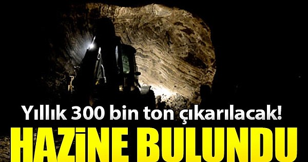 Hazine bulundu! Yıllık 300 bin ton...