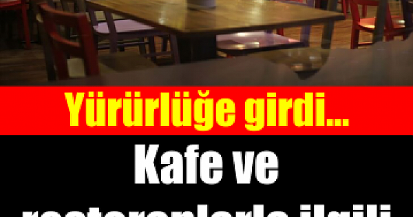 Kafe ve restoranlara verilecek 