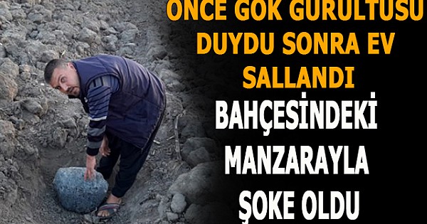 Önce gök gürültüsü duydu sonra ev sallandı! Bahçesindeki manzarayla şoke oldu