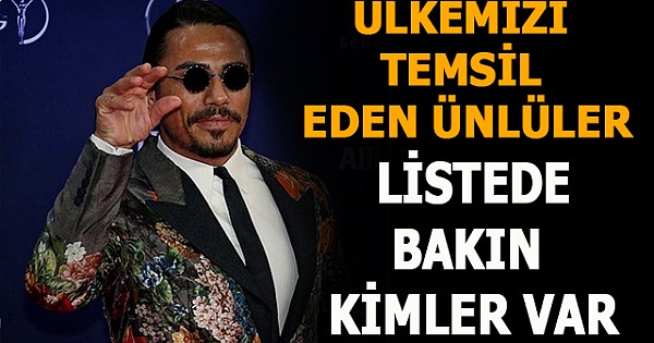 Ülkemizi Farklı Alanlarda İyi veya Kötü Temsil Eden Ünlüler