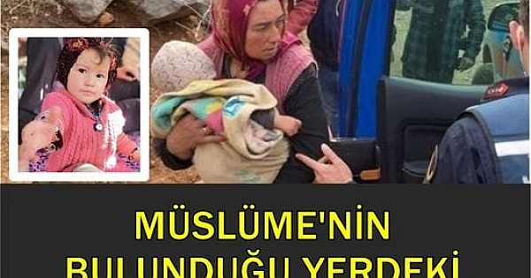 Müslüme'nin bulunduğu yerde dikkat çeken ayrıntı. Oldüren kim mi! 