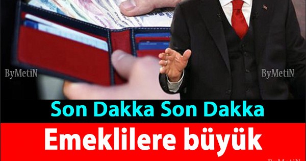 Emeklilere büyük müjde