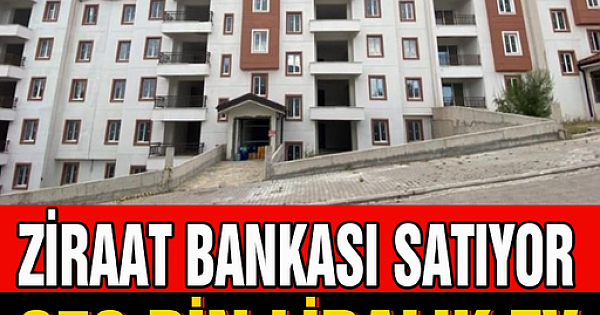 Ziraat Bankası piyasa fiyatı 356 bin lira olan evi 109 bin liraya satıyor