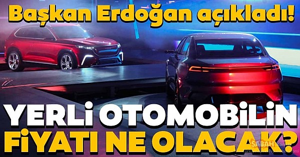 Yerli otomobil TOGG'un fiyatı ne kadar olacak? Başkan Erdoğan açıkladı!