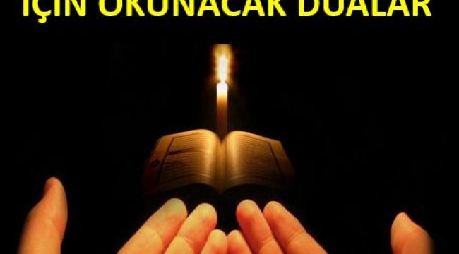 RIZKIN ARTMASI VE BORÇTAN KURTULMAK İÇİN OKUNACAK DUALAR