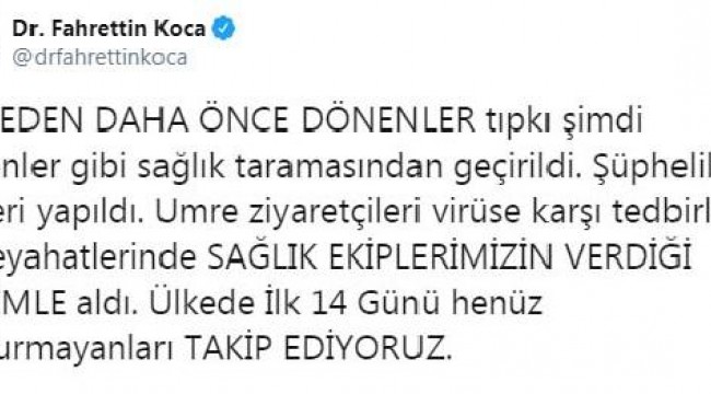 Bakan Koca: Umreden dönenlerden şüpheli bulunanlar hastaneye kaldırıldı