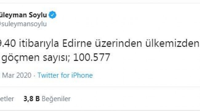 Bakan Soylu: Edirne üzerine ayrılan göçmen sayısı 100 bin 577