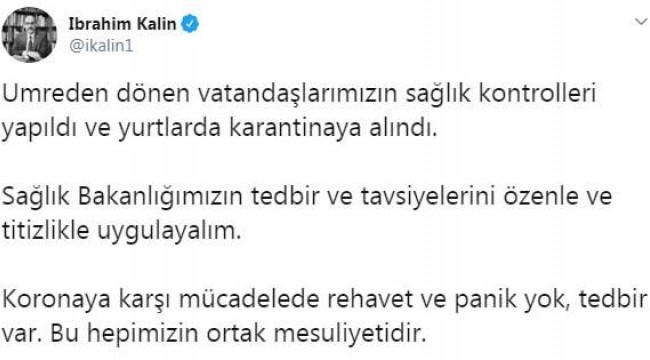 Cumhurbaşkanlığı Sözcüsü Kalın: Umreden dönenler karantinaya alındı