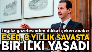 İngiliz gazetesinden dikkat çeken analiz: Esed, 8 yıllık savaşta bir ilki yaşadı