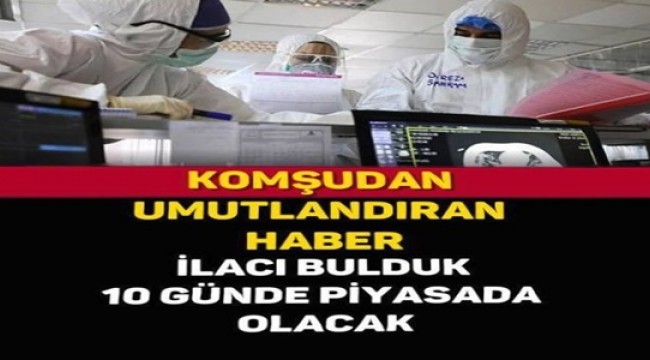 Komşudan Umutlandıran Haber