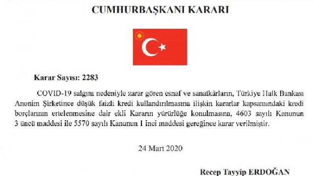 Koronavirüs salgınından etkilenen esnaf ve sanatkarların kredileri 3 ay ertelenecek