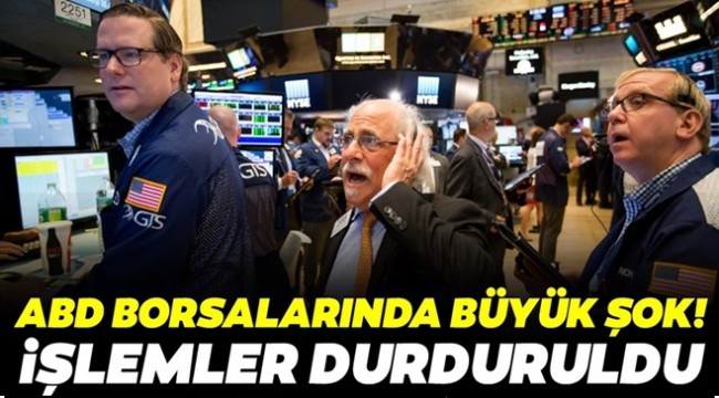 New York borsası sert düştü! İşlemler durduruldu