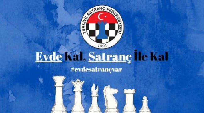 Türkiye Satranç Federasyonu'ndan 'Evde Satranç Var' kampanyası