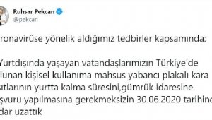 Yabancı plakalı taşıtların yurtta kalma süresi uzatıldı