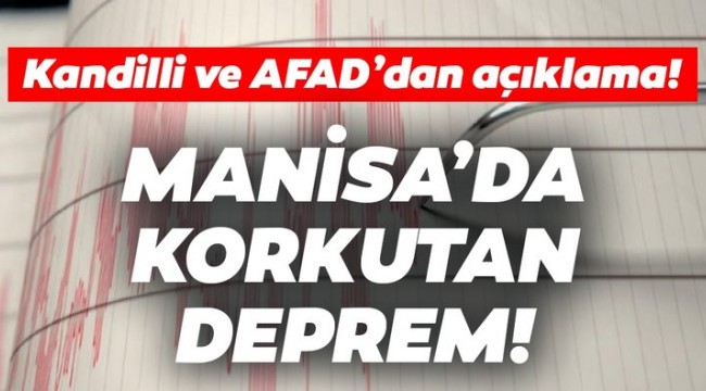 AFAD son dakika duyurdu: Manisa'da deprem!