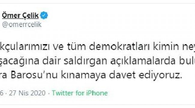 AK Parti Sözcüsü Çelik'ten Ankara Barosu'na tepki