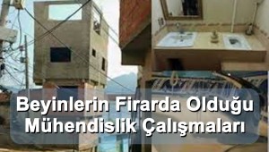 Beyinlerin Firarda Olduğu Mühendislik Çalışmaları 