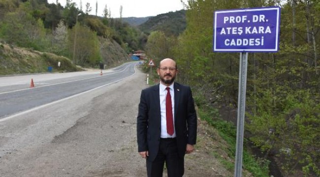 Bilim Kurulu üyesi Prof. Dr. Ateş Kara'nın ismi, Tokat'ta caddeye verildi