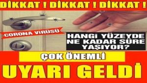 Corona virüsü hangi yüzeyde ne kadar süre yaşıyor?