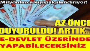 Milyonlarca Kişiyi İlgilendiriyor E-Devlet Üzerinden Yapılabilecek