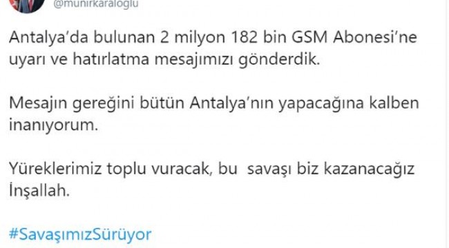 Vali Karaloğlu'ndan 2 milyon 182 bin mesaj