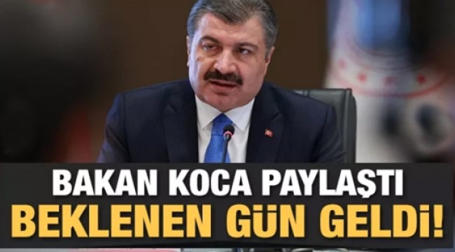 Bakan Koca paylaştı ve uyardı: Beklenen gün geldi