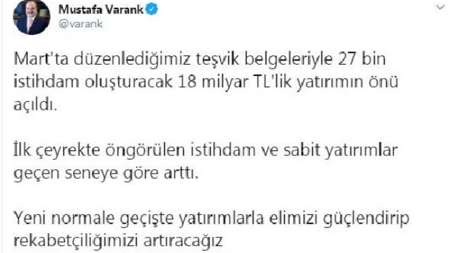 Bakan Varank: 18 milyar TL'lik yatırımın önü açıldı