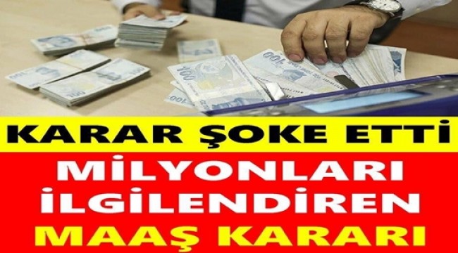 MİLYONLARI İLGİLENDİRİYOR