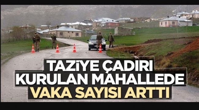 Taziye çadırı kurulan mahalleden kötü haber