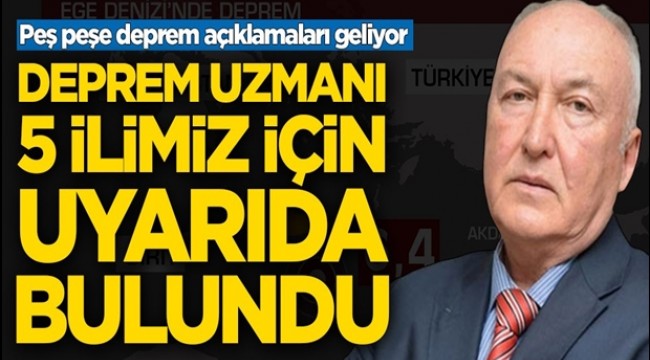 Yunanistan'daki peş peşe depremlerin ardından Ahmet Ercan 5 ilimiz için deprem uyarısı yaptı