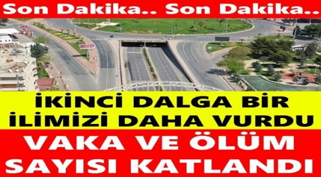 BİR İLİMİZİ DAHA VURDU