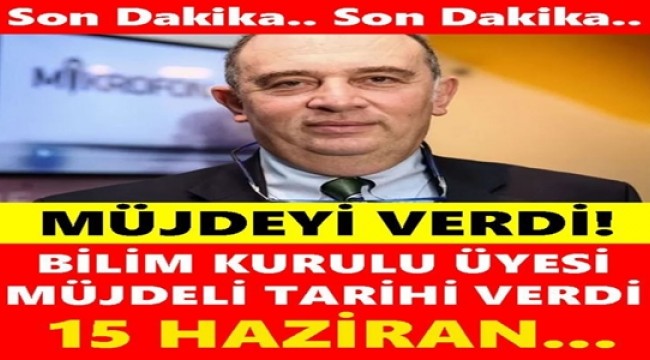 MÜJDEYİ VERDİ