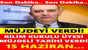 MÜJDEYİ VERDİ