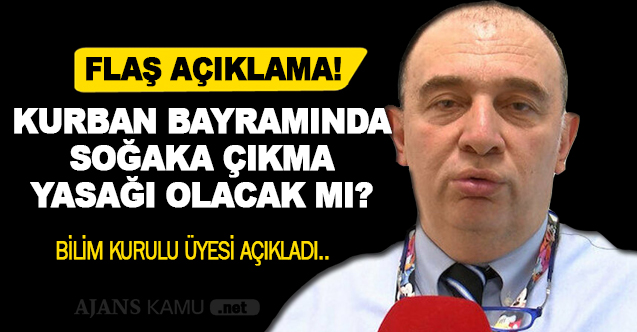 Kurban Bayramı'nda kısıtlama olacak mı? Bilim Kurulu Üyesi Prof. Dr. Ateş Kara CNN TÜRK'te açıkladı