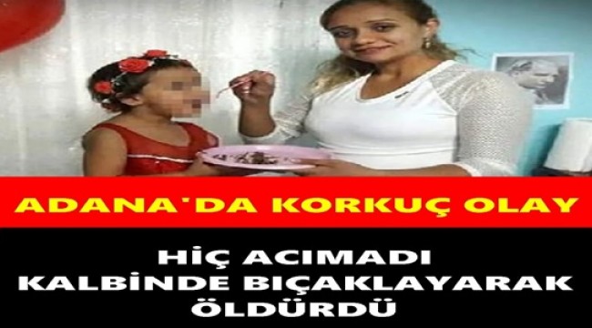 Adana'da korkunç olay!