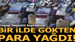 O İlimizde Gökten Para Yağdı