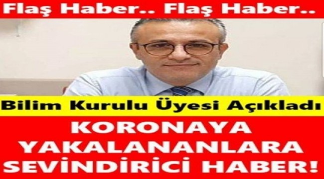 BİLİM KURULU ÜYESİ AÇIKLADI